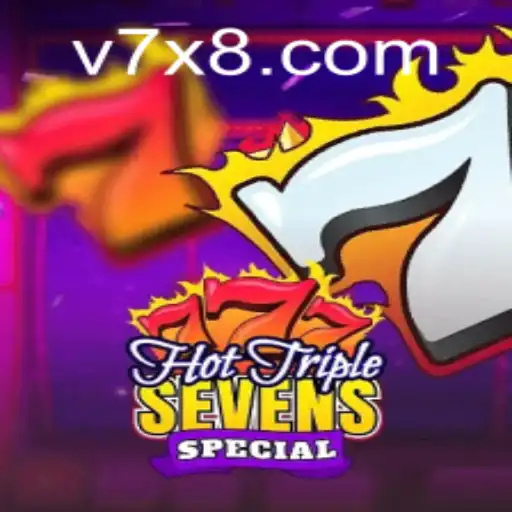Descubra o Empolgante Mundo de HotTripleSevensSpecial no V7X.games